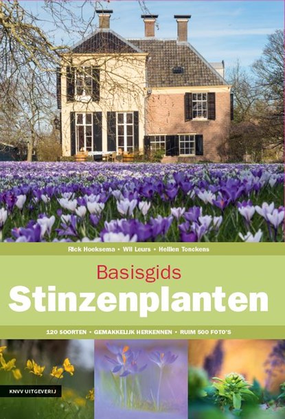 Basisgids Stinzenplanten, Heilien Tonckens ; Wil Leurs ; Rick Hoeksema - Paperback - 9789050117104