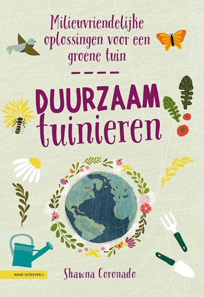 Duurzaam tuinieren, Shawna Coronado - Gebonden - 9789050117487
