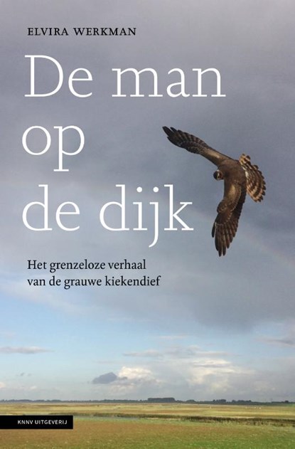 De man op de dijk, Elvira Werkman - Paperback - 9789050117609
