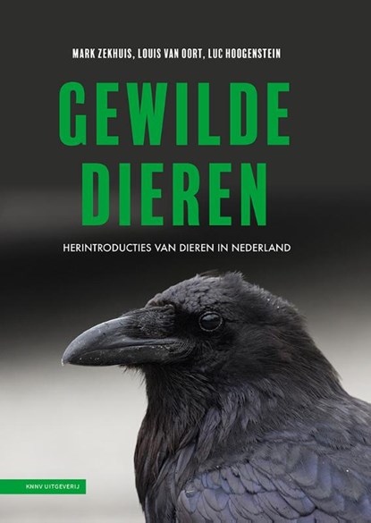 Gewilde dieren, Mark Zekhuis ; Louis van Oort ; Luc Hoogenstein - Gebonden - 9789050117685