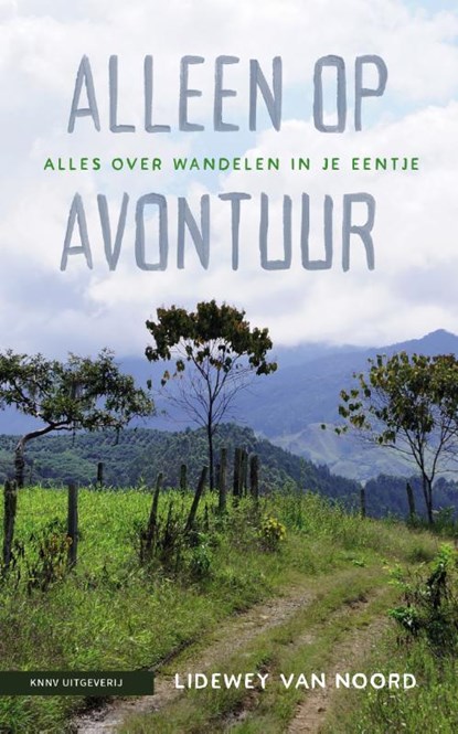 Alleen op avontuur, Lidewey van Noord - Paperback - 9789050117760