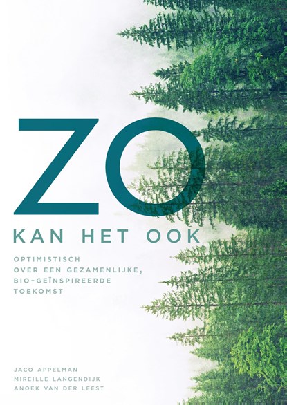 Zo kan het ook, Jaco Appelman ; Mireille Langendijk ; Anoek van der Leest - Ebook EPUB - 9789050117982