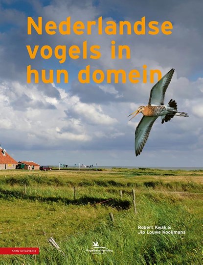 Nederlandse vogels in hun domein, Robert Kwak ; Jip Louwe Kooijmans - Gebonden - 9789050117999