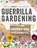 Guerrilla Gardening, Cerian 'Jenny' van Gestel - Paperback - 9789050118064