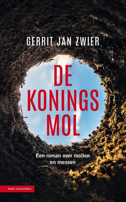 De koningsmol, Gerrit Jan Zwier - Paperback - 9789050118170