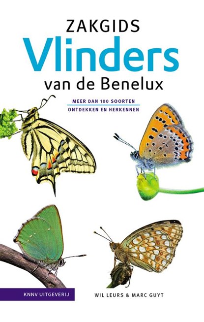 Zakgids Vlinders van de Benelux, Marc Guyt ; Wil Leurs - Gebonden - 9789050118194