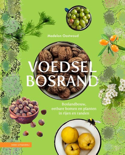Voedselbosrand, Madelon Oostwoud - Gebonden - 9789050118354