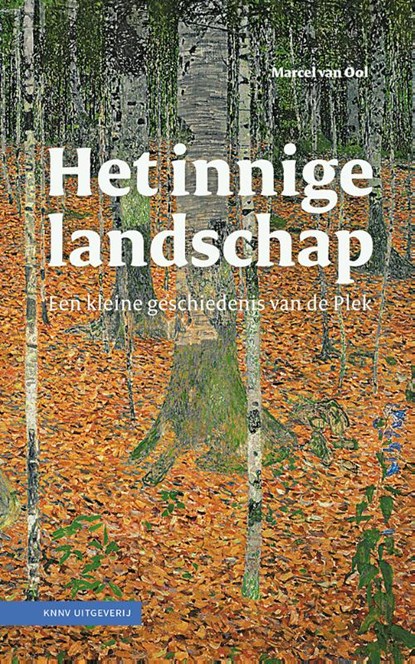 Het innige landschap, Marcel van Ool - Paperback - 9789050118453