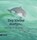 Zeg kleine dolfijn wat duik jij diep, Sabine Wisman - Gebonden - 9789050118545