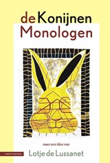 De Konijnen Monologen - Lotje de Lussanet - 9789050118682