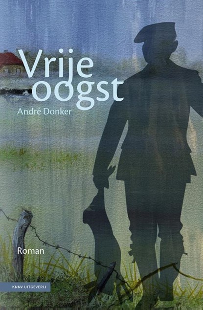 Vrije oogst, André Donker - Paperback - 9789050118743