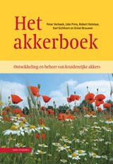 Het akkerboek - Peter Verbeek ; Udo Prins ; Robert Ketelaar ; Karl Eichhorn ; Emiel Brouwer - 9789050118750