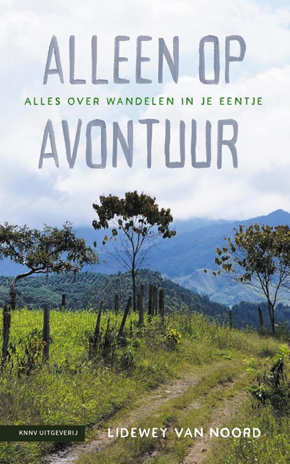 Alleen op avontuur, Lidewey van Noord - Ebook EPUB - 9789050118873