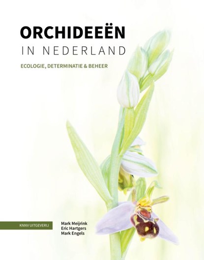 Orchideeën in Nederland, Mark Meijrink ; Eric Hartgers ; Mark Engels - Gebonden - 9789050118972