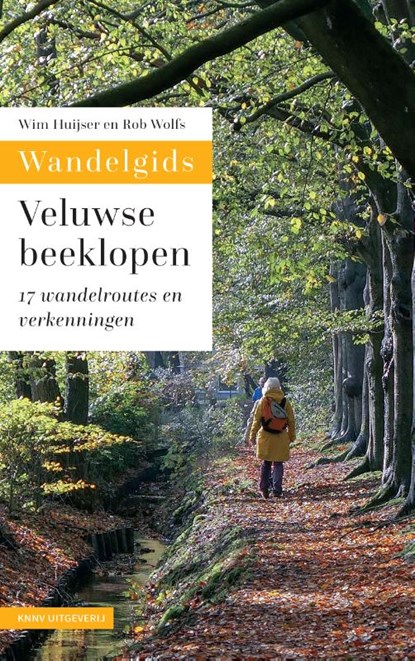 Wandelgids Veluwse beeklopen, Wim Huijser ; Rob Wolfs - Paperback - 9789050119597