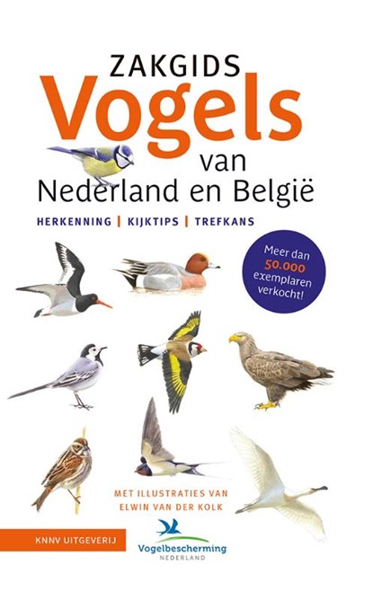 Zakgids Vogels van Nederland en België, Luc Hoogenstein ; Jip Louwe Kooijmans - Paperback - 9789050119764