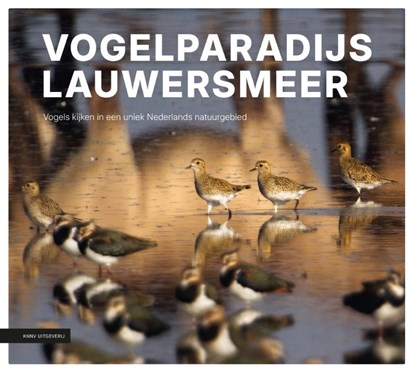 Vogelparadijs Lauwersmeer, Sijmen Hendriks - Paperback - 9789050119931