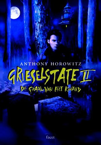 De graal van het kwaad 2 De graal van het kwaad, Anthony Horowitz - Gebonden - 9789050165129