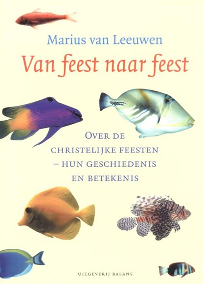 Van feest naar feest, Marius van Leeuwen - Paperback - 9789050186346