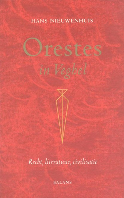 Orestes in Veghel, H. Nieuwenhuis - Paperback - 9789050187244