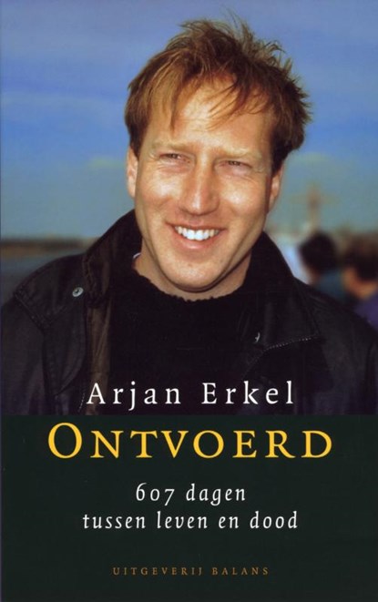 Ontvoerd, Arjan Erkel - Paperback - 9789050187794