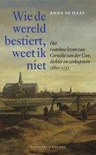 Wie de wereld bestiert, weet ik niet | Anna de Haas | 