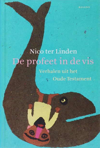 De profeet in de vis, N.M.A. ter Linden ; Nico ter Linden - Gebonden - 9789050188739