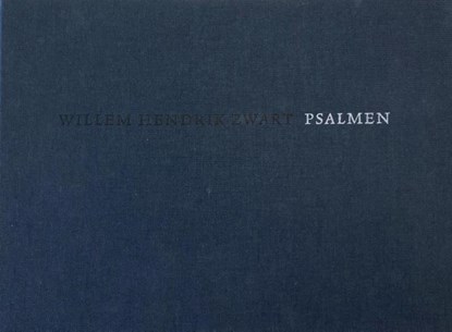 Psalmen, Willem Hendrik Zwart - Gebonden - 9789050308649
