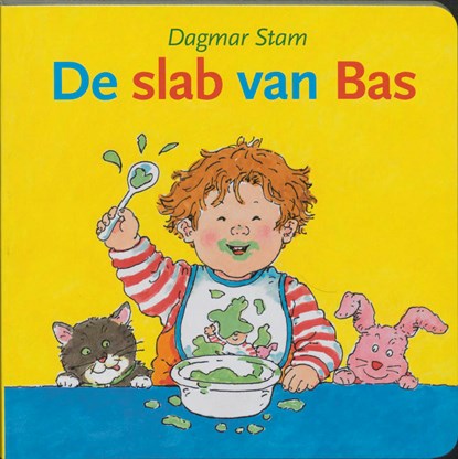 De slab van Bas, Dagmar Stam ; OVG-Staphorst - Gebonden - 9789050309455