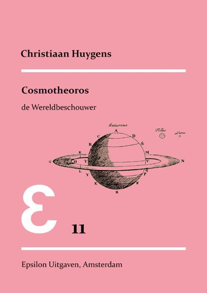 Cosmotheoros, C. Huygens ; P. Rabus ; H.A.M. Snelders - Paperback - 9789050410151