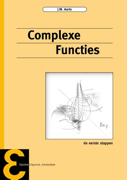 Complexe functies, J.M. Aarts - Paperback - 9789050410274
