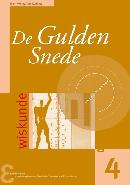 De gulden snede, Wim Kleijne ; Ton Konings - Paperback - 9789050410588