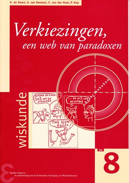 Verkiezingen, een web van paradoxen, H. de Swart - Paperback - 9789050410649