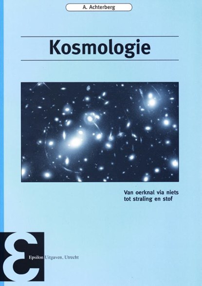 Kosmologie, A. Achterberg - Paperback - 9789050410700