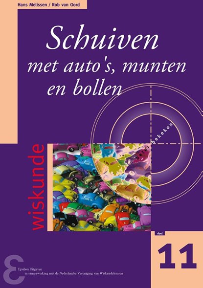 Schuiven met auto's, munten en bollen, H. Melissen ; R. van Oord - Paperback - 9789050410731