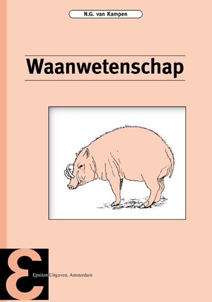 Waanwetenschap, N.G. van Kampen - Paperback - 9789050410748