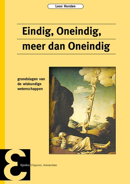 Eindig, Oneindig, meer dan Oneindig, L. Horsten - Paperback - 9789050410861