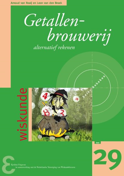Getallenbrouwerij, Arnoud van Rooij ; Leon van den Broek - Paperback - 9789050411059