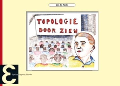 Topologie Door Zien, Jan M. Aarts - Gebonden - 9789050411219
