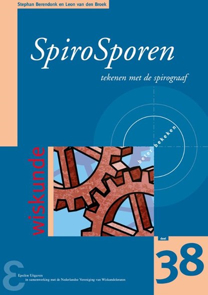 Spirosporen, Stephan Berendonk ; Leon van den Broek - Paperback - 9789050411394