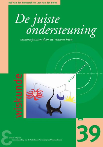 De juiste ondersteuning, Dolf van den Hombergh ; Leon van den Broek - Paperback - 9789050411417