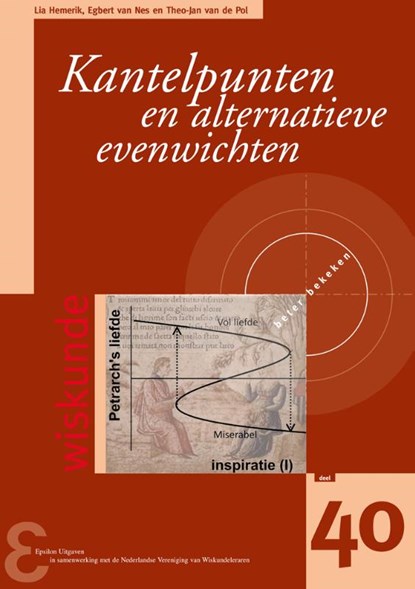 Kantelpunten en alternatieve evenwichten, Lia Hemerik ; Egbert van Nes ; Theo-Jan van de Pol - Paperback - 9789050411424