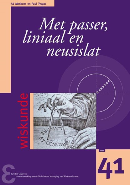Met passer, liniaal en neusislat, Ad Meskens ; Paul Tytgat - Paperback - 9789050411448