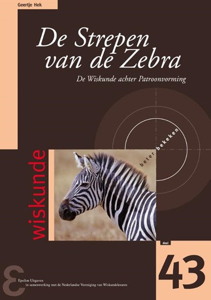 De strepen van de zebra, Geertje Hek - Paperback - 9789050411462