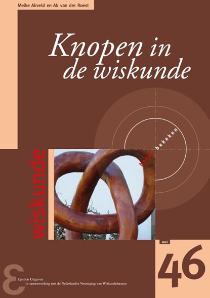 Knopen in de wiskunde, Meike Akveld ; Ab van der Roest - Paperback - 9789050411547