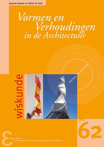 Vormen en Verhoudingen in de Architectuur, Jacques Jansen ; Karen de Kort - Paperback - 9789050411882