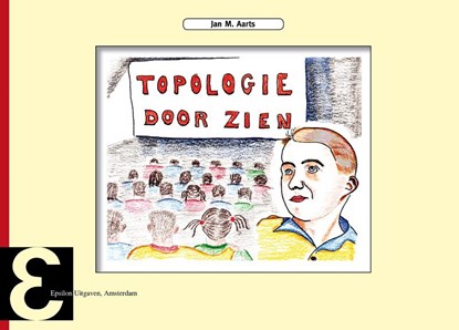 Topologie door zien, Jan M. Aarts - Paperback - 9789050411998