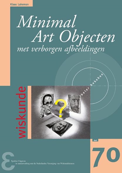 Minimal Art Objecten met verborgen afbeeldingen, Klaas Lakeman - Paperback - 9789050412018