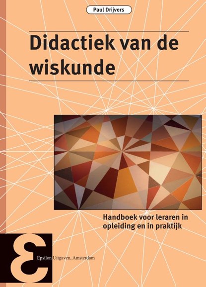 Didactiek van de wiskunde, Paul Drijvers - Paperback - 9789050412131