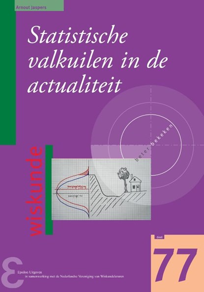 Statistische valkuilen in de actualiteit, Arnout Jaspers - Paperback - 9789050412162